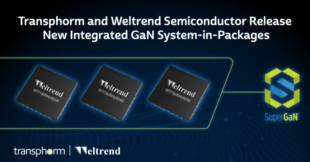 Transform collaborates with Weiquan Electronics to launch a new integrated SiP gallium nitride device